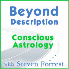 Beyond Description: Conscious Astrology