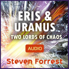Eris & Uranus: Two Lords of Chaos