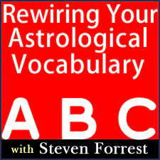 Rewiring Your Astrological Vocabulary